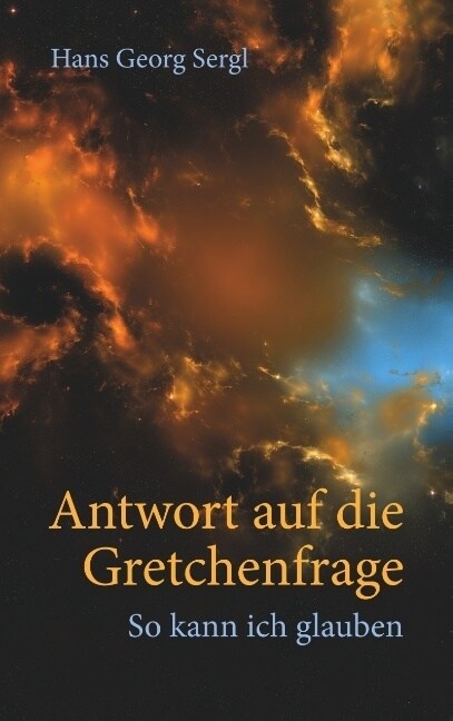 Antwort Auf Die Gretchenfrage (Paperback)