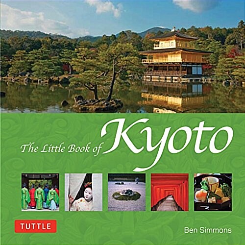 The Little Book of Kyoto (Hardcover)