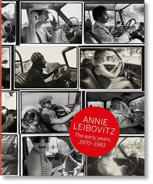 Annie Leibovitz. the Early Years. 1970-1983 (Hardcover)