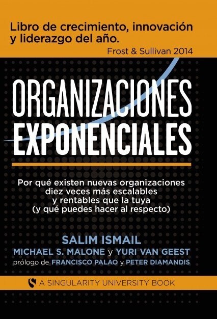 Organizaciones Exponenciales (Paperback, Revised)