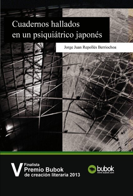 Cuadernos Hallados En Un Psiqui?rico Japon? (Paperback, Revised)