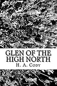 Glen of the High North (Paperback)