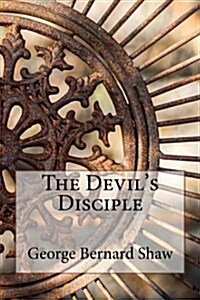 The Devils Disciple (Paperback)