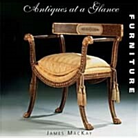 Antiques at a Glance Furniture (Hardcover)