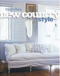 Country Home New Country Style (Hardcover)