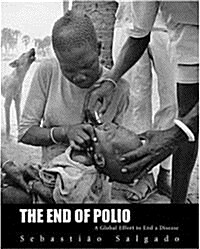 The End of Polio (Hardcover)