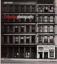 Collecting Photography (Hardcover)