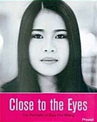 Close to the Eyes (Hardcover)