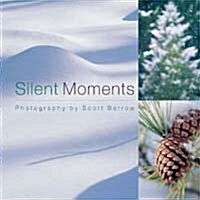 Silent Moments (Hardcover)