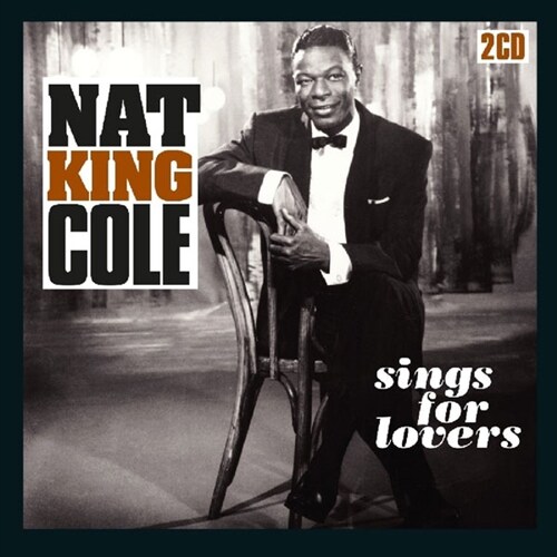 [수입] Nat King Cole - Sings For Lovers [2CD][디지털 리마스터드]
