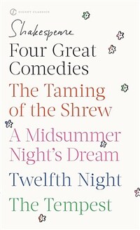 Four Great Comedies: The Taming of the Shrew/A Midsummer Night's Dream/Twelfth Night/The Tempest (Mass Market Paperback, Revised)