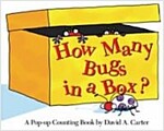 How Many Bugs in a Box?: A Pop-Up Counting Book (Hardcover)