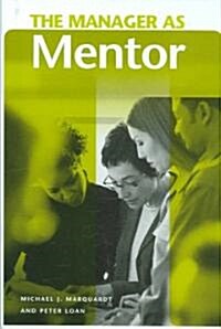 The Manager As Mentor (Hardcover)