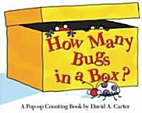 How Many Bugs in a Box?: A Pop-Up Counting Book (Hardcover)