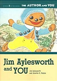 Jim Aylesworth And You (Paperback)