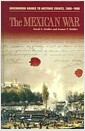 The Mexican War (Hardcover)