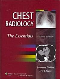 Chest Radiology: The Essentials (Hardcover, 2nd)