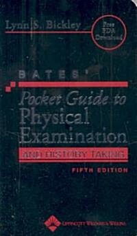 Bates Pocket Guide to Physical Examination And History Taking (Paperback, CD-ROM, 5th)