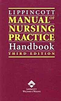 Lippincott Manual of Nursing Practice Handbook (Paperback, 3)