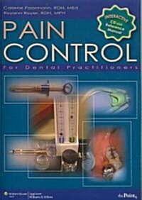 Pain Control for Dental Practitioners: An Interactive Approach [With CDROM] (Paperback)