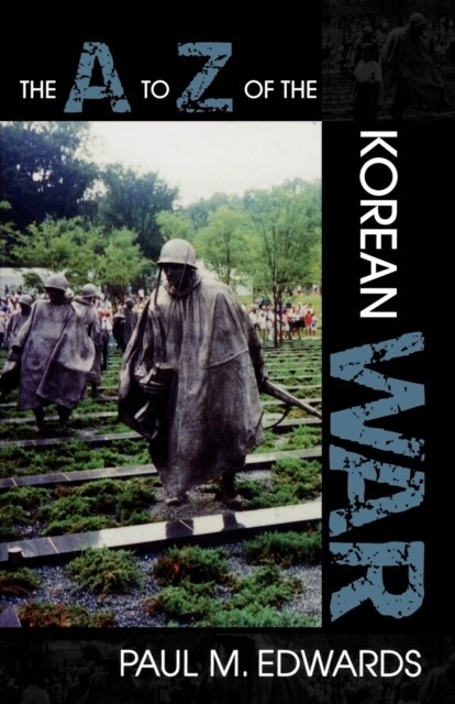 The A to Z of the Korean War (Paperback)