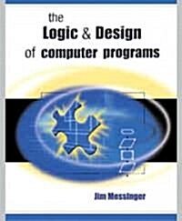 Logic and Design of Computer Programs (Paperback)