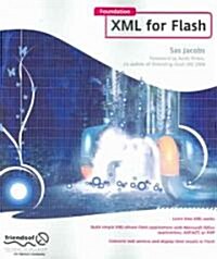 Foundation XML for Flash (Paperback)