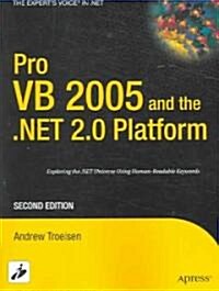 Pro VB 2005 and the .NET 2.0 Platform (Paperback, 2nd)