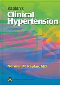 Kaplans Clinical Hypertension (Hardcover, 9th)
