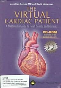The Virtual Cardiac Patient (CD-ROM)