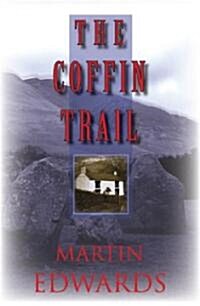 The Coffin Trail: A Lake District Mystery (Paperback)