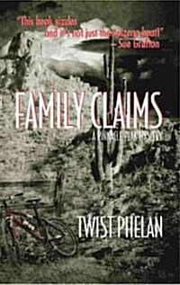 Family Claims: A Pinnacle Peak Mystery (Paperback)