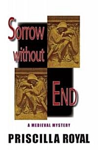 Sorrow Without End (Paperback, Large Print, Reprint)