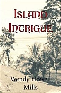 Island Intrigue (Hardcover)