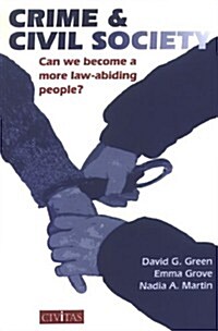 Crime & Civil Society (Paperback)