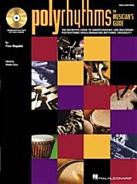 Polyrhythms - the Musicians Guide (Paperback, Compact Disc)