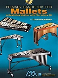 Primary Handbook for Mallets: Book/CD Pack (Paperback)