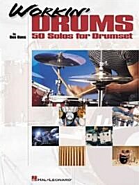 Workin Drums (Paperback)