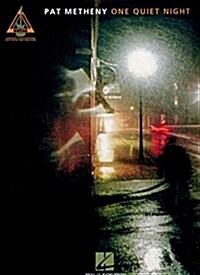 Pat Metheny - One Quiet Night (Paperback)