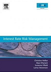 Interest Rate Risk Management (Paperback)