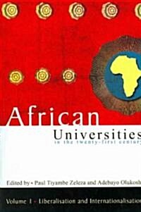 African Universities in the Twenty-First Century (Paperback)