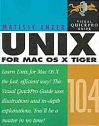 UNIX for MAC OS X 10.4 Tiger (Paperback)