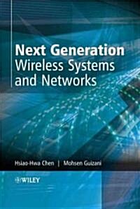 Next Generation Wireless Systems and Networks (Hardcover)