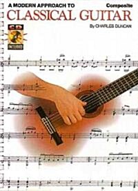 A Modern Approach to Classical Guitar (Paperback, Compact Disc)