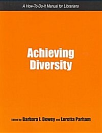 Achieving Diversity (Paperback)