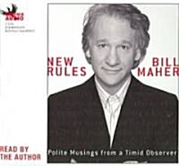 New Rules: Polite Musings from a Timid Observer (Audio CD)