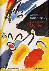 Wassily Kandinsky And Gabriele Munter (Paperback)