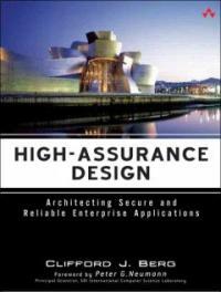 High-assurance design : architecting secure and reliable enterprise applications