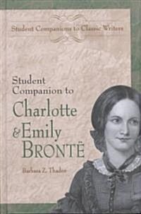 Student Companion to Charlotte and Emily Bronte (Hardcover)