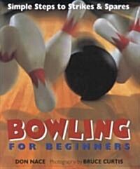 Bowling for Beginners (Hardcover)